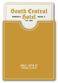 A South Central Hotel sign or plaque with a tan rectangular panel below a white arched top section. The top reads 'South Central Hotel' with 'Brentsville Chicago IL' and 'EST.